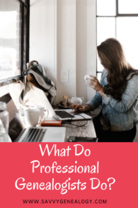 What Do Professional Genealogists Do, woman sitting at a desk with computer open drinking from a mug