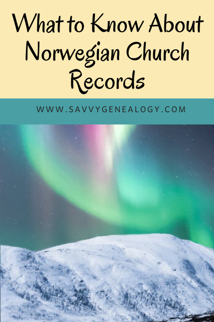 how to find Norwegian church records like a pro, www.savvygenealogy.com